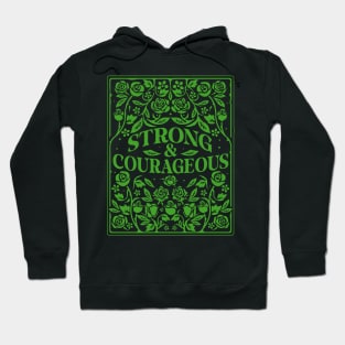 STRONG & COURAGEOUS Hoodie